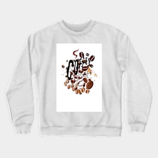 coffee bean tshirt Crewneck Sweatshirt